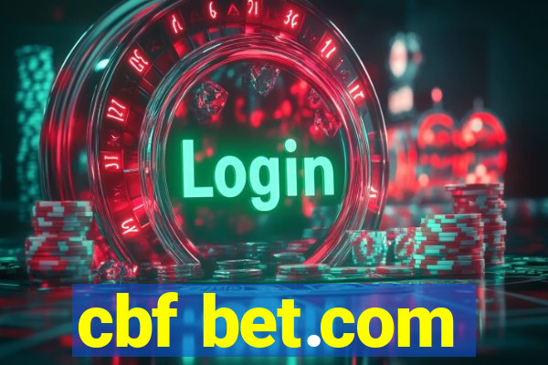 cbf bet.com